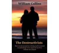 William Collins The Destructivists (Tascabile)