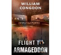 William Congdon Flight to Armageddon (Tascabile)