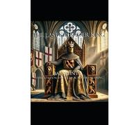 William Conner The Last Crusader King (Tascabile)