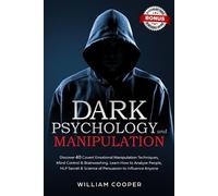 William Cooper Dark Psychology and Manipulation (Tascabile)