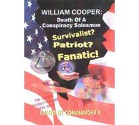 William Cooper Death of a Conspiracy Salesman (Tascabile)