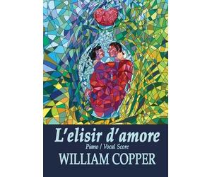 William Copper L'elisir d'amore (Tascabile)