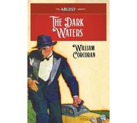 William Corcoran The Dark Waters (Tascabile) Argosy Libray