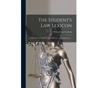 William Cox 1848-1936 Cochran The Student's Law Lexicon (Copertina rigida)