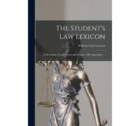 William Cox 1848-1936 Cochran The Student's Law Lexicon (Tascabile)