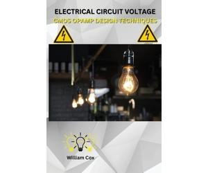 William Cox Electrical Circuit Voltage CMOS Opamp Design Techniques (Tascabile)