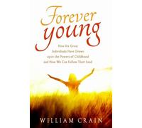 William Crain Forever Young (Tascabile)