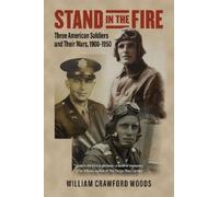 William Crawford Woods Stand in the Fire (Tascabile)