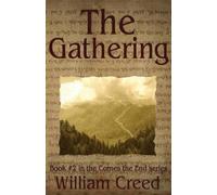 William Creed The Gathering (Tascabile)
