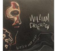 Crighton, William - Water And Dust
