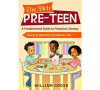 William Cross The Rich Pre-Teen (Tascabile)
