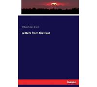 William Cullen Bryant Letters from the East (Tascabile)