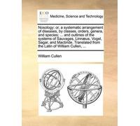 William Cullen Nosology (Tascabile)