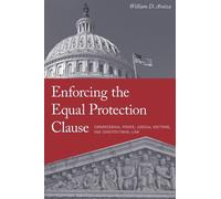 William D. Araiza Enforcing the Equal Protection Clause (Copertina rigida)