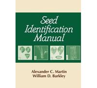 William, D. Barkley Alexander, C. Martin Seed Identification Manual (Tascabile)