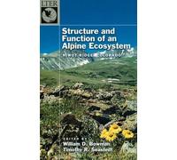 William D. Bowma Structure and Function of an Alpine Ecosyste (Copertina rigida)