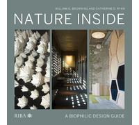 William D. Browning Catherine O. Ryan Nature Inside (Copertina rigida)