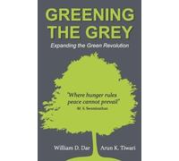 William D. Dar Greening the Grey (Tascabile)