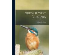 William D Doan Birds Of West Virginia (Tascabile)