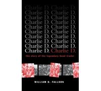 William D. Falloon Charlie D. (Copertina rigida)