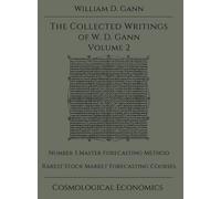 William D Gann Collected Writings of W.D. Gann - Volume 2 (Copertina rigida)