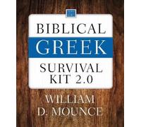 William D. Mounce Biblical Greek Survival Kit 2.0 (Mixed Media Product)
