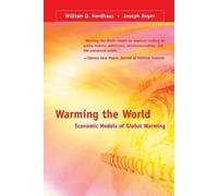 William D. Nordhaus Joseph Boyer Warming the World (Tascabile) MIT Press