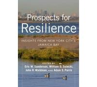 William D. Solecki John R. Waldman Eric W. Sanderson Prospects for R (Tascabile)