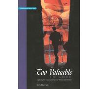William D. Taylor Too Valuable to Lose (Tascabile) Globalization of Mission