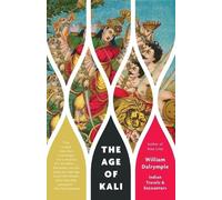 William Dalrymple Age of Kali (Tascabile) Vintage Departures