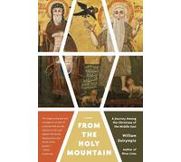 William Dalrymple From the Holy Mountain (Tascabile)
