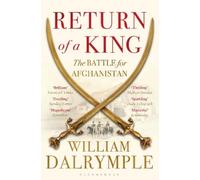 William Dalrymple Return of a King (Tascabile)