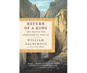William Dalrymple Return of a King (Tascabile)