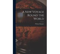 William Dampier A New Voyage Round the World (Copertina rigida)