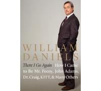William Daniels There I Go Again (Copertina rigida)
