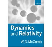William David McComb Dynamics and Relativity (Tascabile)