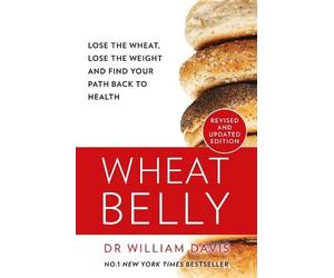 William Davis, MD Wheat Belly (Tascabile)