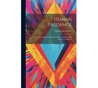 William De Britaine Human Prudence (Copertina rigida)
