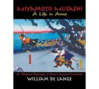 William De Lange Miyamoto Musashi (Tascabile) Illustrated Editions
