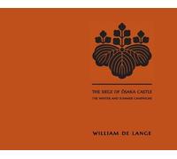 William De Lange The Siege of Osaka Castle (Copertina rigida)