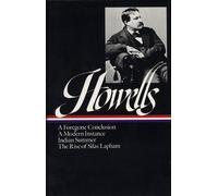 William Dean How William Dean Howells: Novels 1875-1886 (LOA (Copertina rigida)