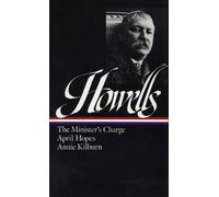 William Dean How William Dean Howells: Novels 1886-1888 (LOA (Copertina rigida)