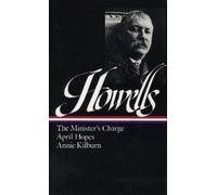 William Dean How William Dean Howells: Novels 1886-1888 (LOA (Copertina rigida)