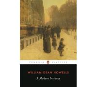 William Dean Howells A Modern Instance (Tascabile)