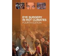 William Dean John Sandford-Smith Eye Surgery in Hot Climates (Tascabile)