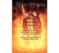 William Dean Nordquist William C Killer Viruses: Rising from the Fl (Tascabile)