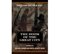 William Delisle The Doom of the Great City; Being the Narrative of a (Tascabile)