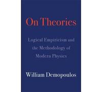 William Demopoulos On Theories (Copertina rigida)