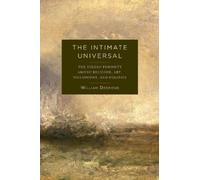 William Desmond The Intimate Universal (Copertina rigida)