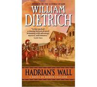 William Dietrich Hadrian's Wall (Tascabile)